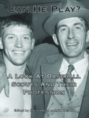 cover image of Can He Play? a Look At Baseball Scouts and Their Profession